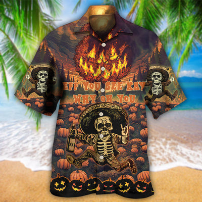 Halloween Eff You See Kay Why Oh You In Fire - Hawaiian Shirt - Owls Matrix LTD