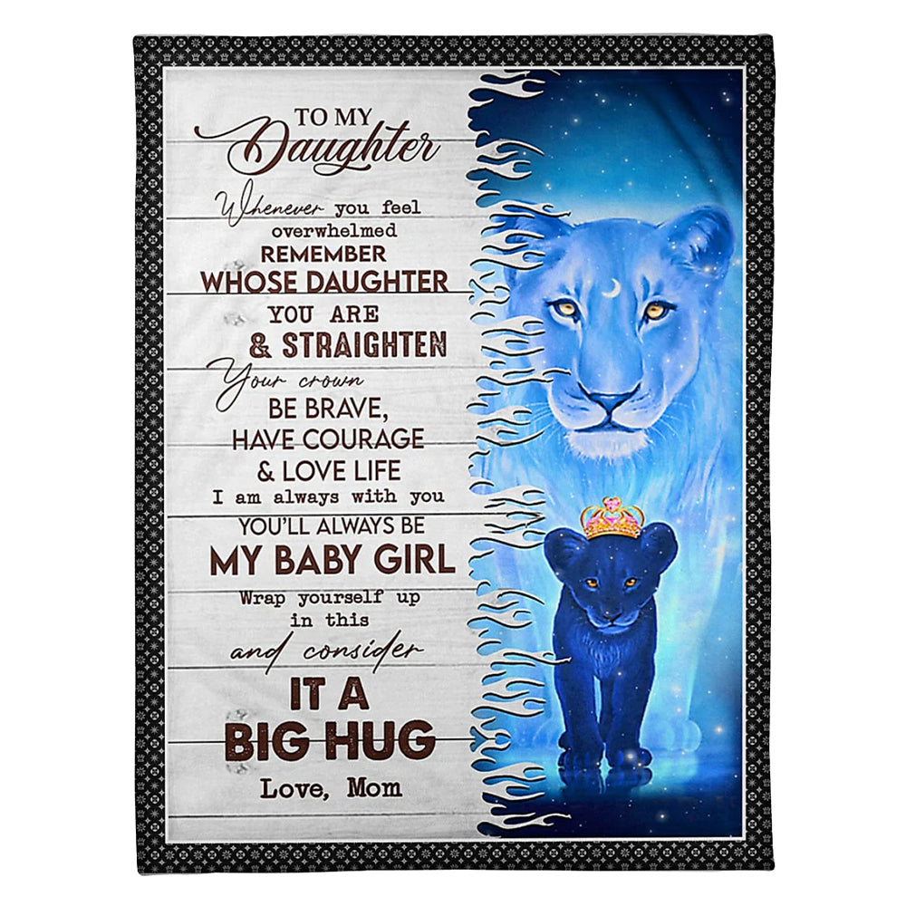 50" x 60" Lion Consider It A Big Hug To Daughter From Mom - Flannel Blanket - Owls Matrix LTD