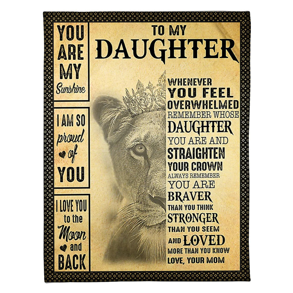 50" x 60" Lion You Are My Sunshine To Daughter From Mom - Flannel Blanket - Owls Matrix LTD