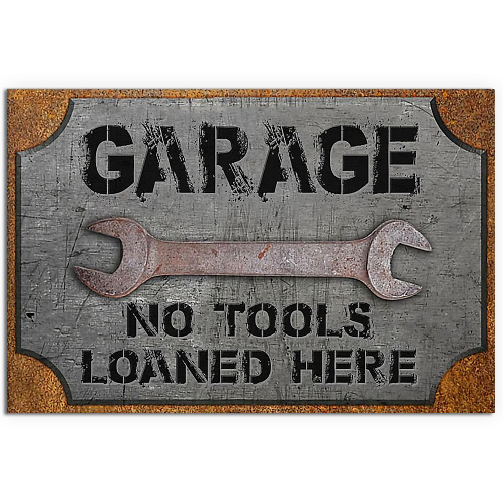 12x18 Inch Mechanic Garage No Tools Loaned Here - Horizontal Poster - Owls Matrix LTD