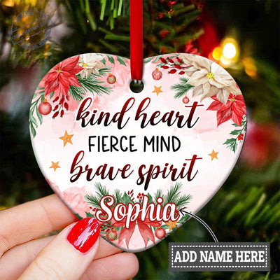 Family Mother Christmas Gift Kind Heart Fierce Mind Brave Spirit Personalized - Heart Ornament - Owls Matrix LTD