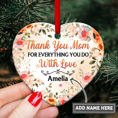 Family Thank You Mom For Everything You Do Personalized - Heart Ornament - Owls Matrix LTD
