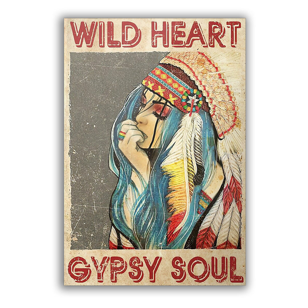 12x18 Inch Native Girl Wild Heart Gypsy Soul - Vertical Poster - Owls Matrix LTD