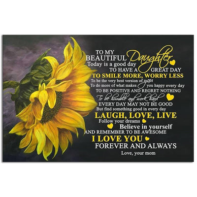 12x18 Inch Sunflower To My Beautiful Daughter I Love You - Horizontal Poster - Owls Matrix LTD