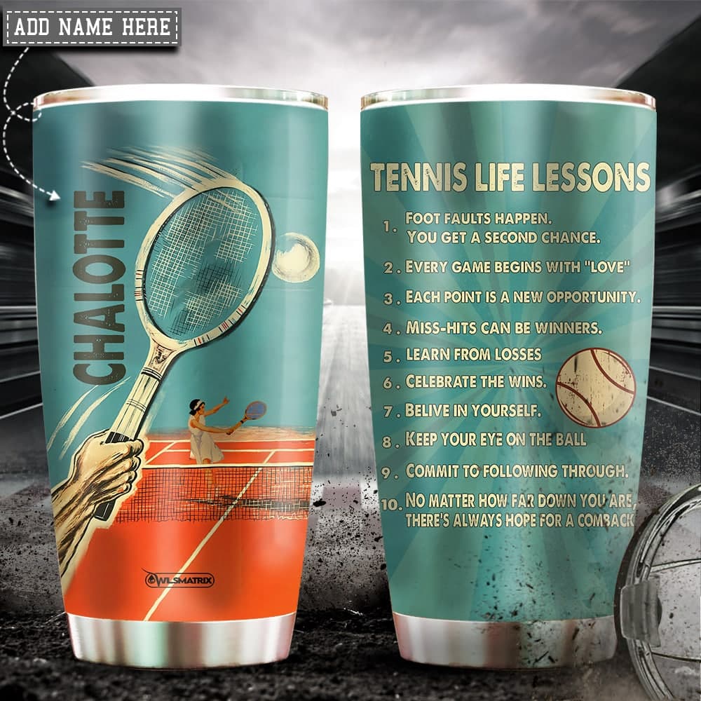 Tennis Life Lessons Personalized - Tumbler - Owls Matrix LTD