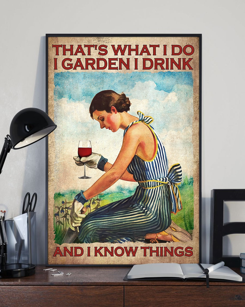 Gardening That's What I Do I Garden I Drink And I Know Things - Vertical Poster - Owls Matrix LTD