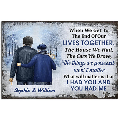 12x18 Inch Couple When We Get To The End Old Couple Winter Personalized - Horizontal Poster - Owls Matrix LTD