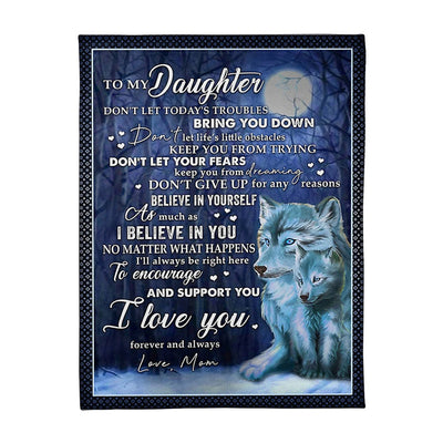 50" x 60" Wolf I Believe In You Amazing Gift For Daughter I Love You - Flannel Blanket - Owls Matrix LTD