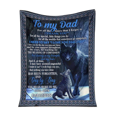 50" x 60" Wolf To My Dad Father's Day I Love You - Flannel Blanket - Owls Matrix LTD