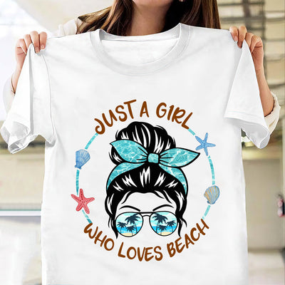 Beach Just A Girl Who Loves Beach TTAY3005006Y Light Classic T Shirt