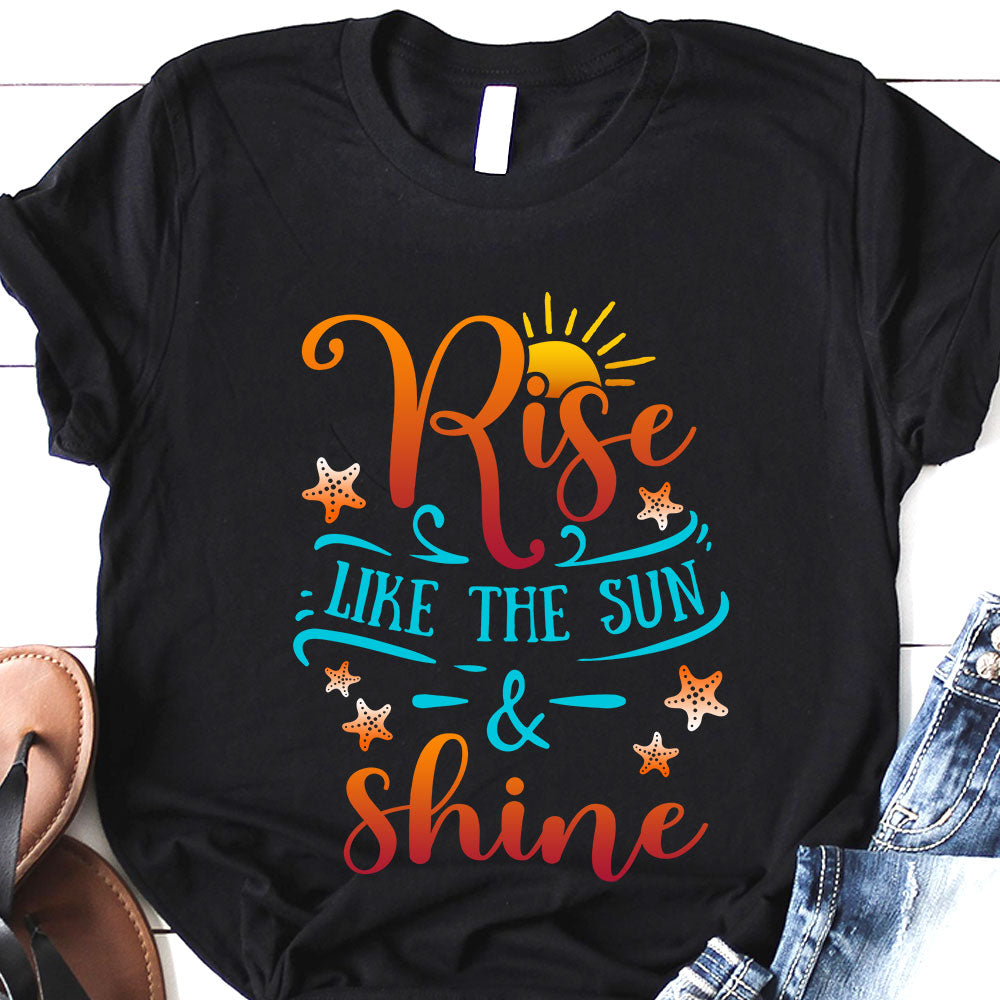 Beach Rise Like The Sun And Shine MHRZ3005003Y Dark Classic T Shirt