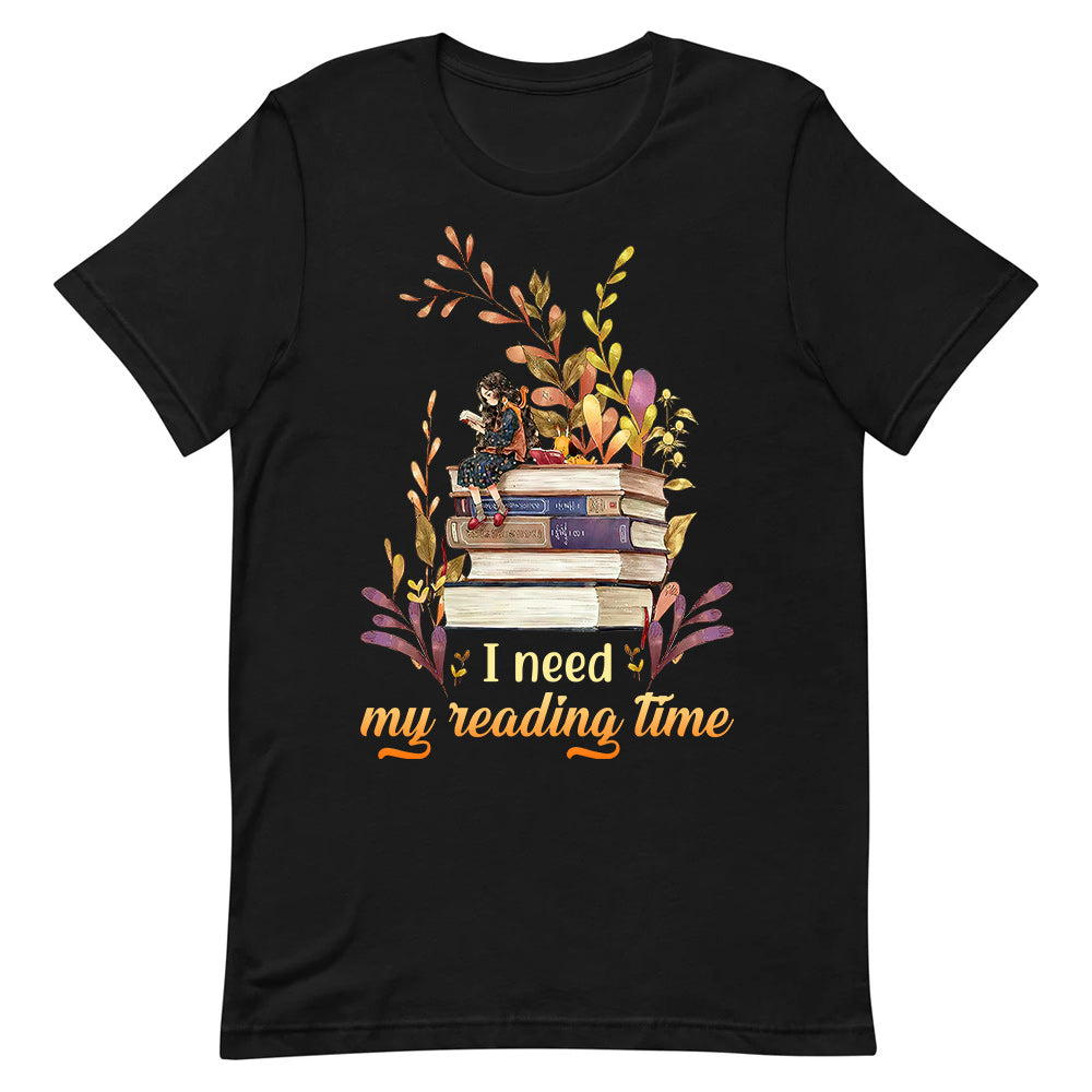 Book I Need My Reading Time BGRZ1204008Y Dark Classic T Shirt