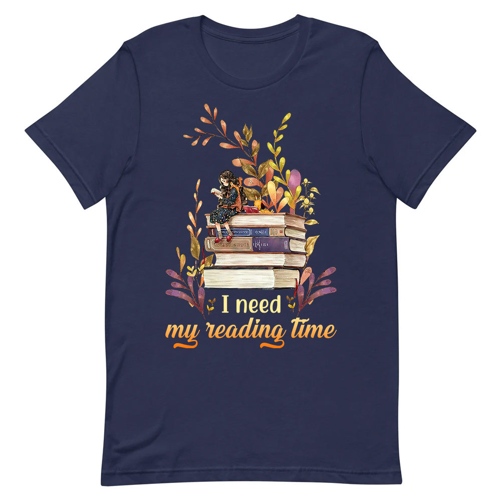 Book I Need My Reading Time BGRZ1204008Y Dark Classic T Shirt