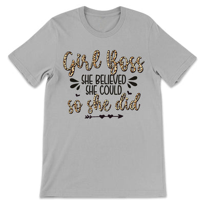 BSD Girl Boss She Believed She Could So She Did LHRZ0706002Y Light Classic T Shirt