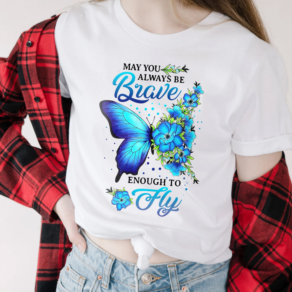 Butterfly Always Brave Enough To Fly BGRZ2203013Y Light Classic T Shirt