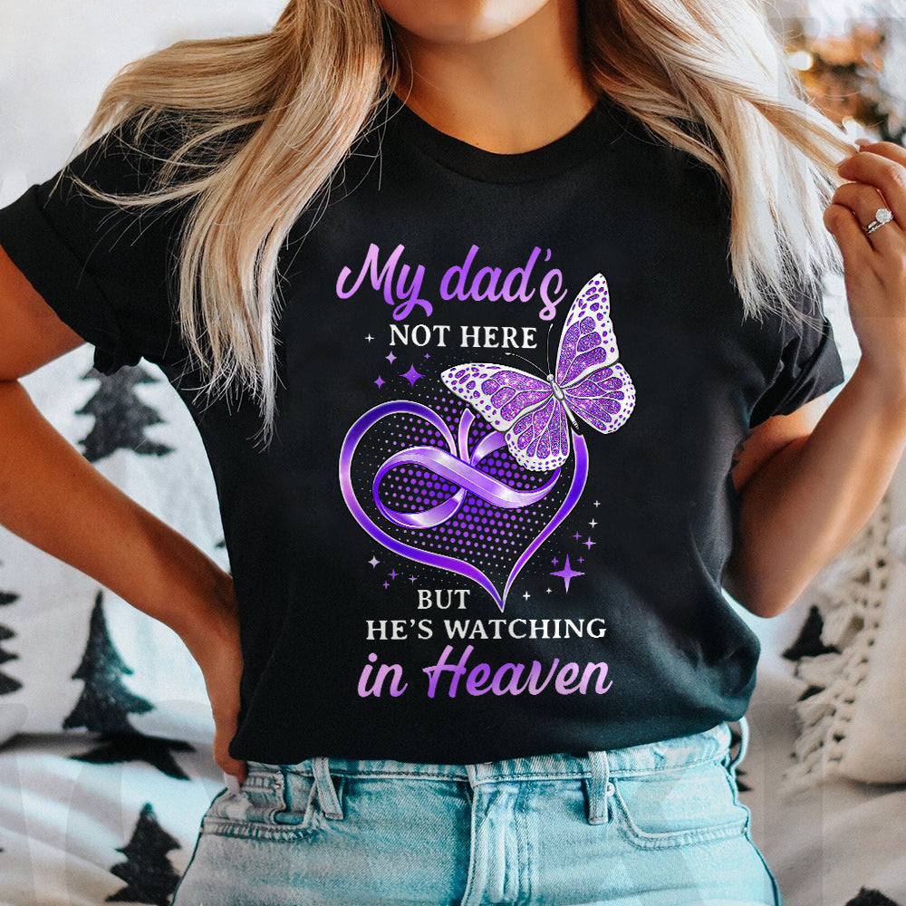 Butterfly Dad Is Watching In Heaven BGRZ2303001Y Dark Classic T Shirt