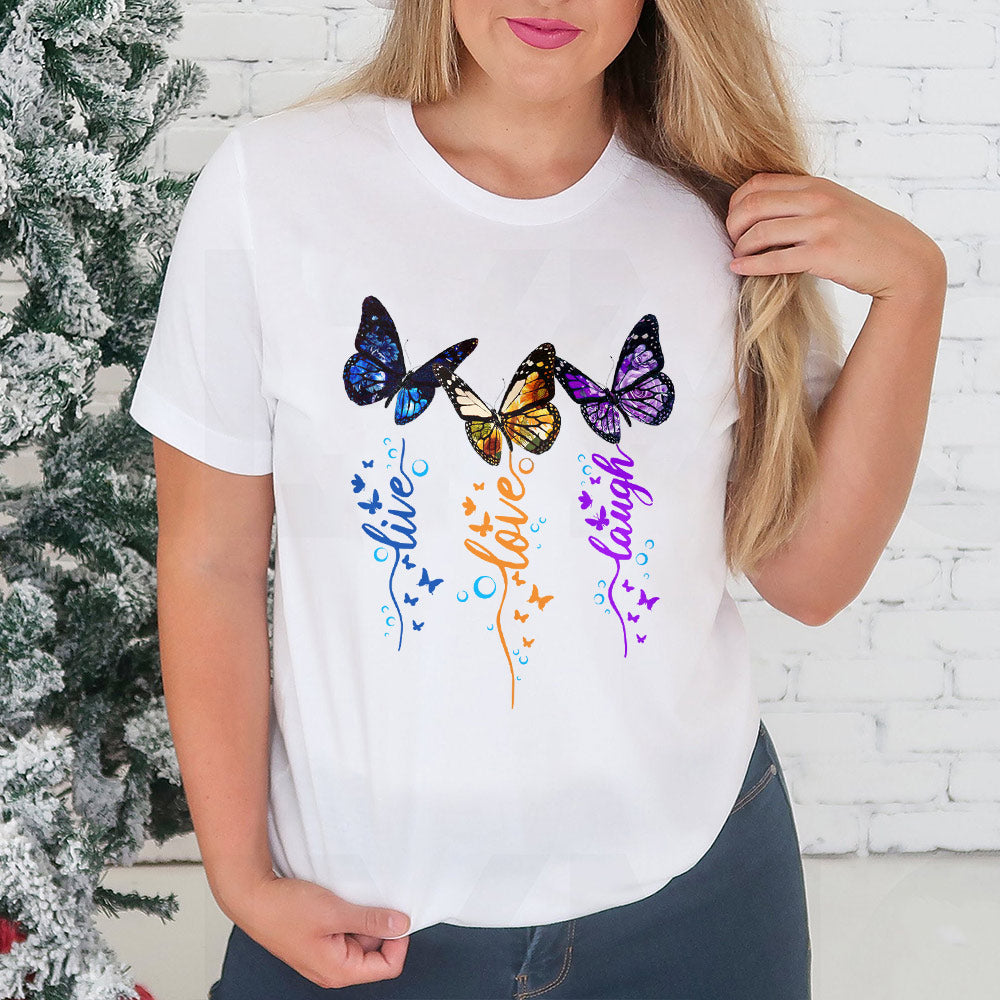 Butterfly Live Love Laugh TTAZ0911001Z Light Classic T Shirt
