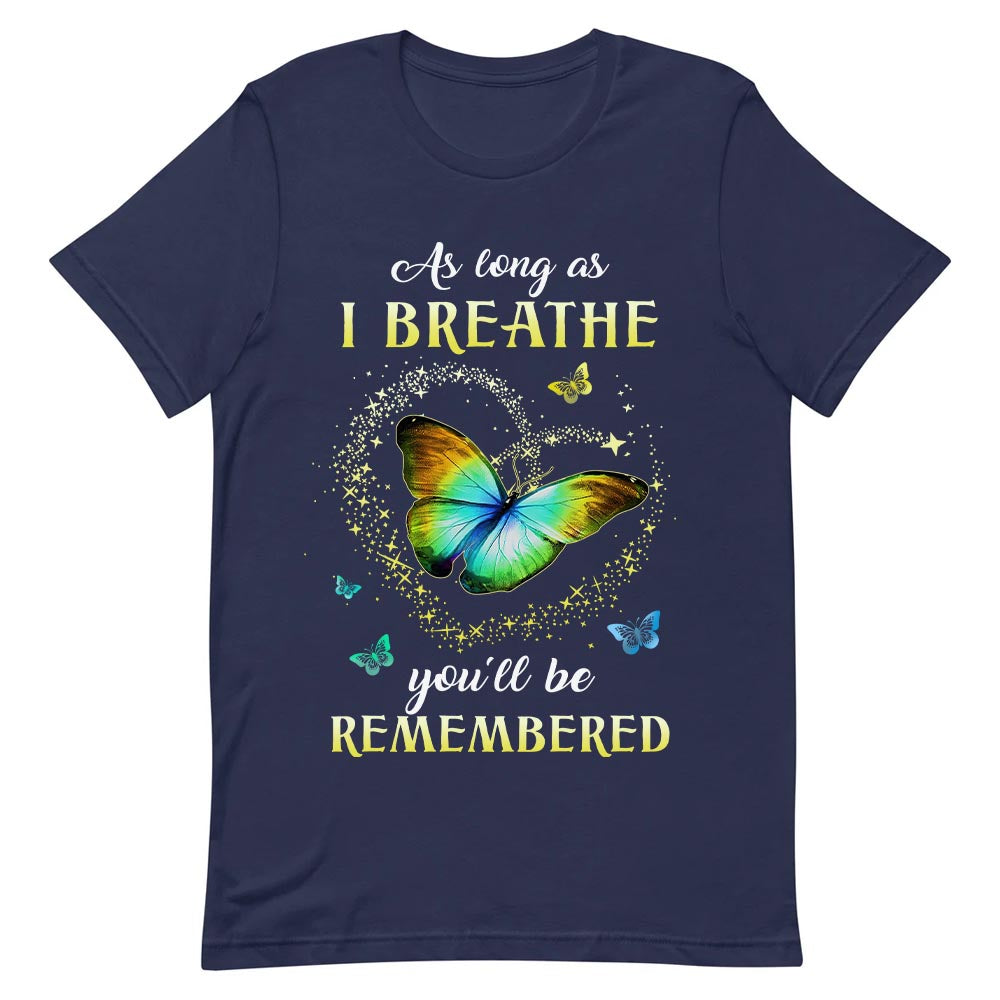 Butterfly Memorial As Long As I Breathe NNRZ2303003Y Dark Classic T Shirt