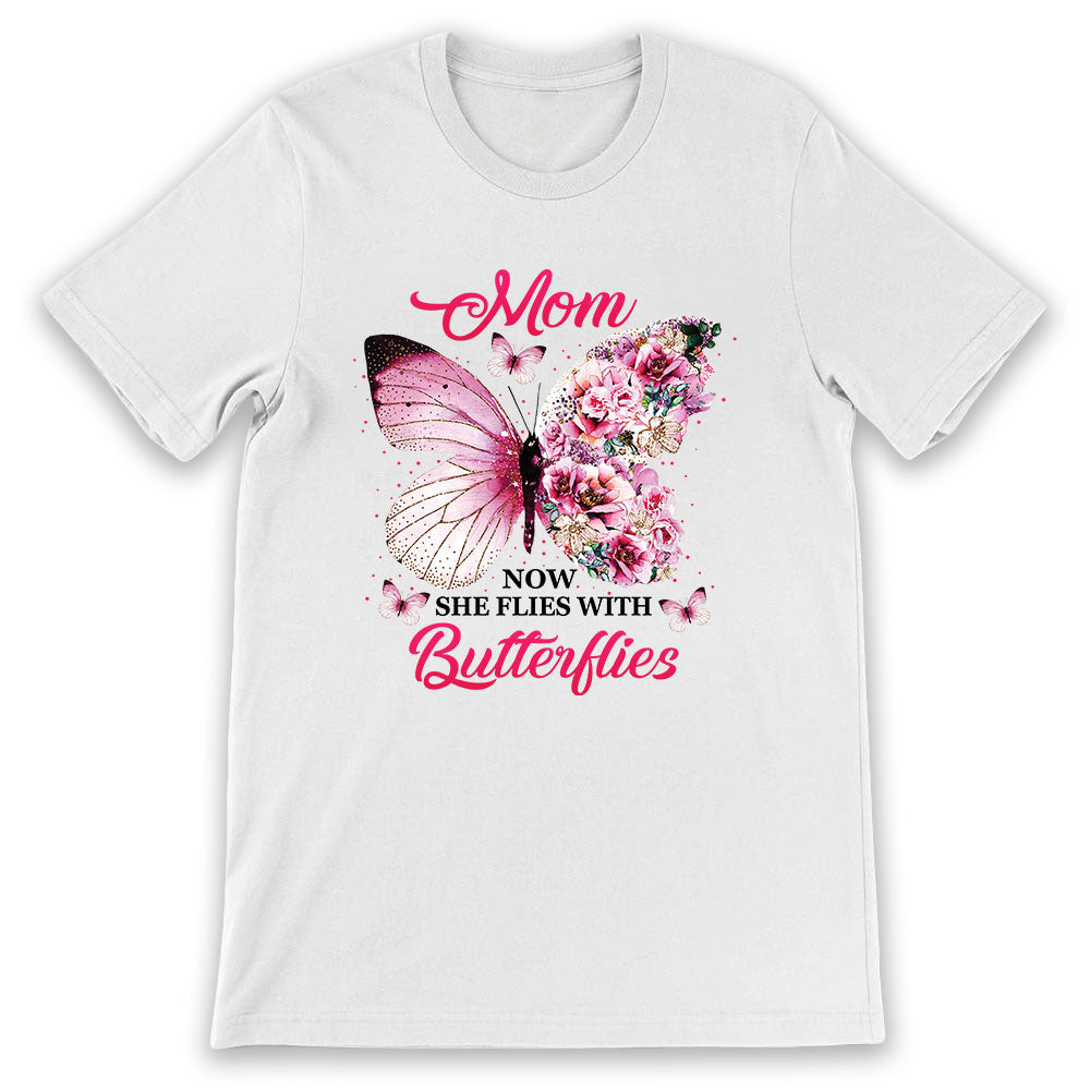 Butterfly Mom Now She Flies With Butterflies BGRZ2403014Y Light Classic T Shirt