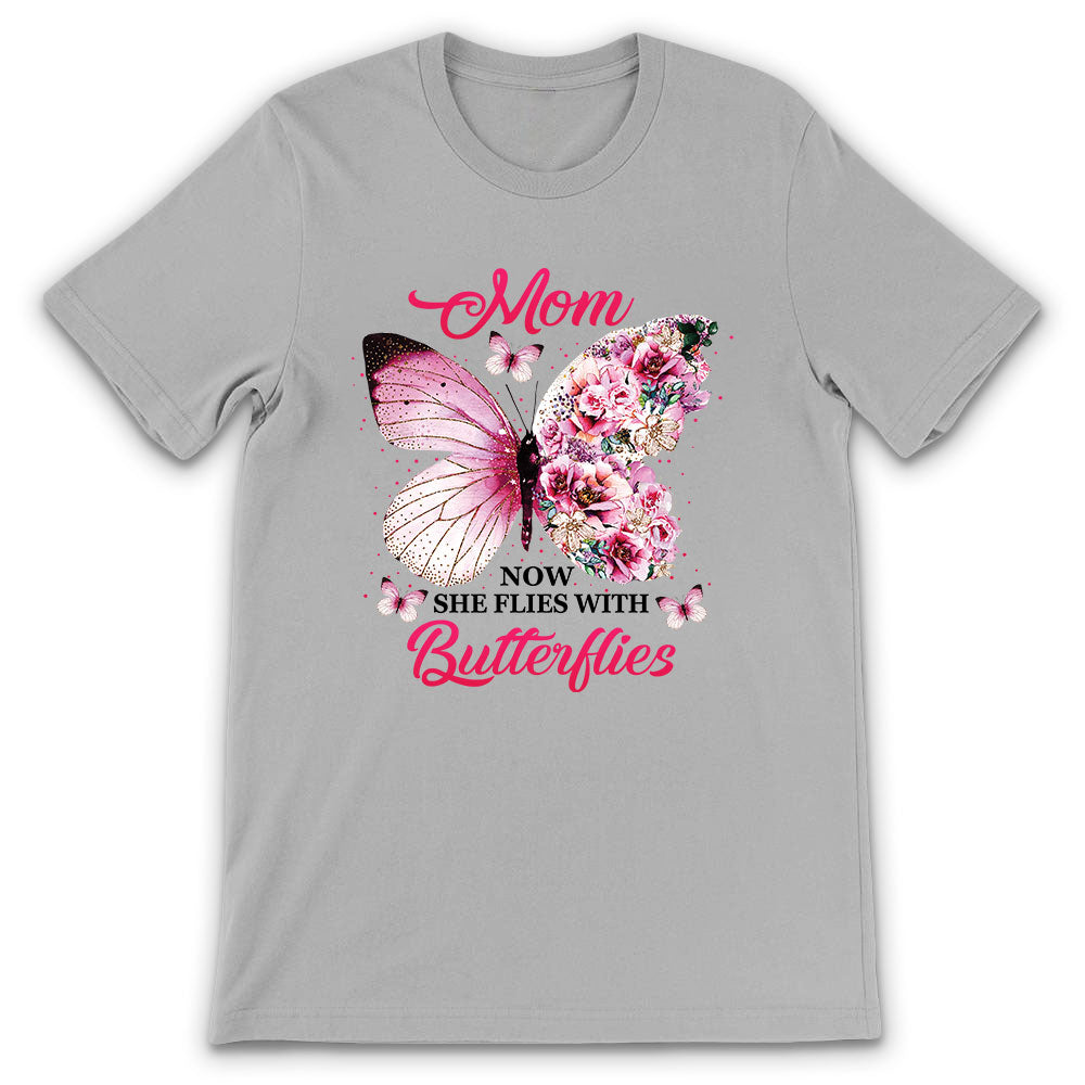 Butterfly Mom Now She Flies With Butterflies BGRZ2403014Y Light Classic T Shirt