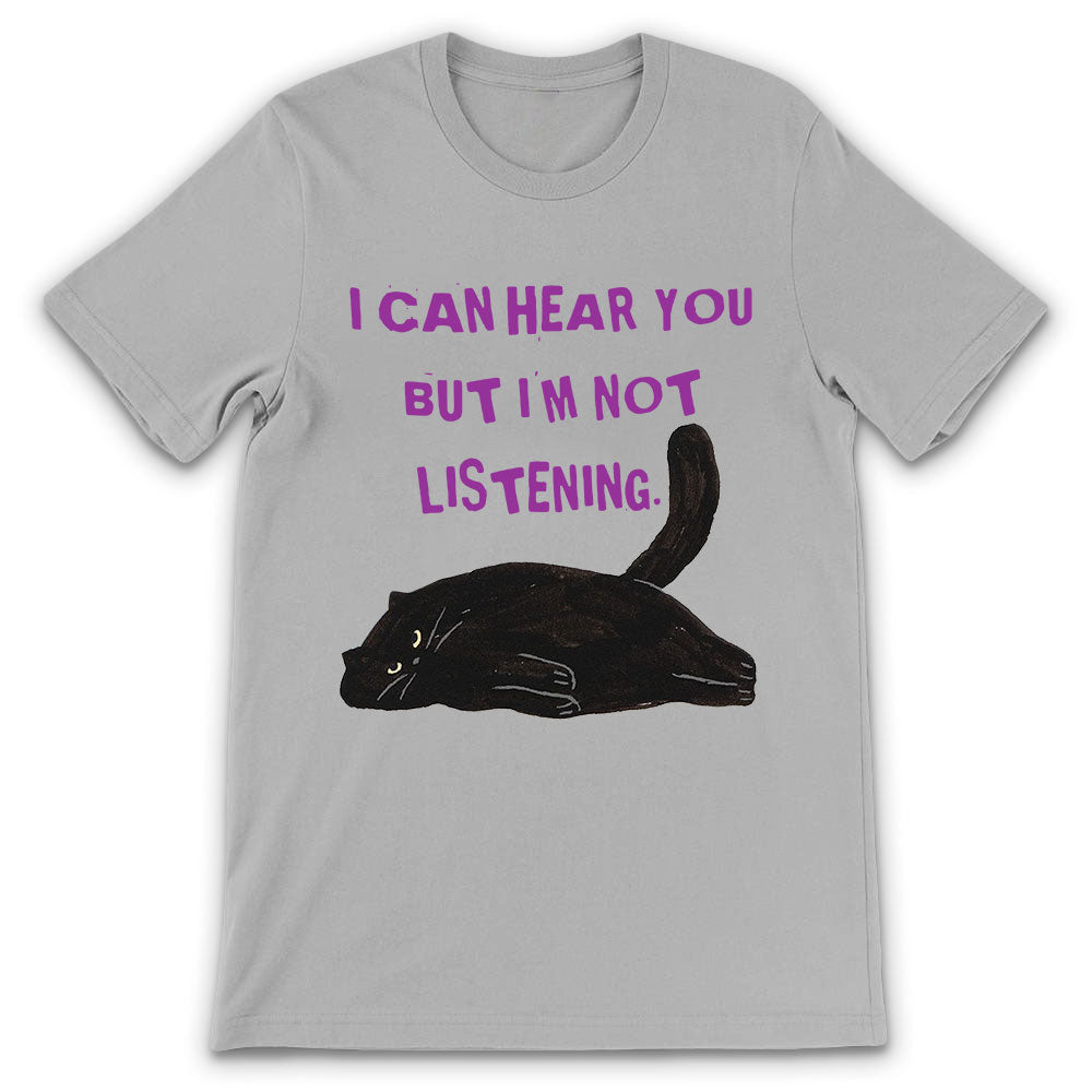 Cat I Can Hear You ANQZ1810033Z Light Classic T Shirt