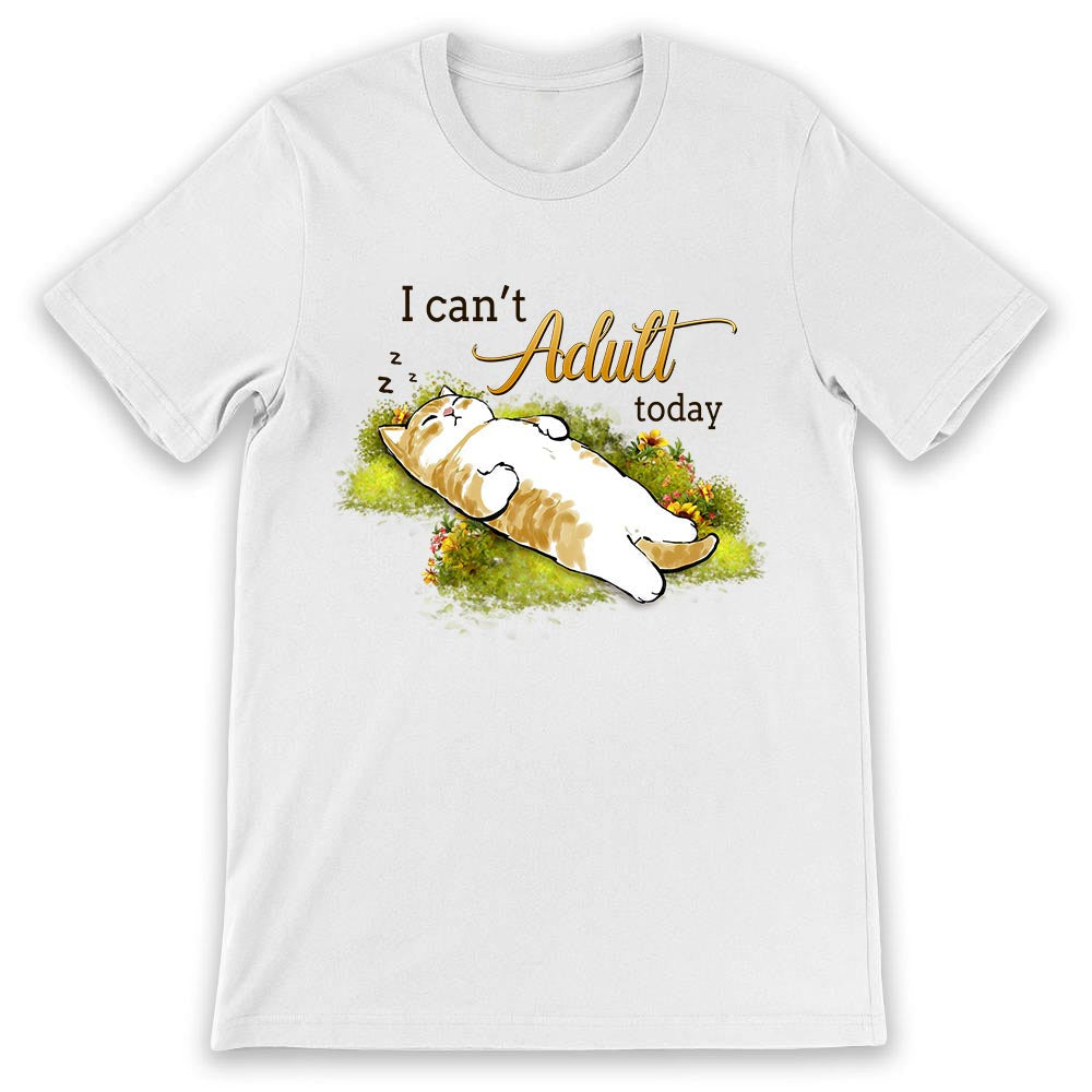 Cat I Cant Adult Today NNRZ0903012Y Light Classic T Shirt