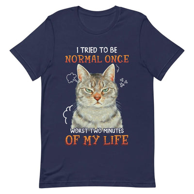 Cat I Tried To Normal Once NNRZ0803011Y Dark Classic T Shirt