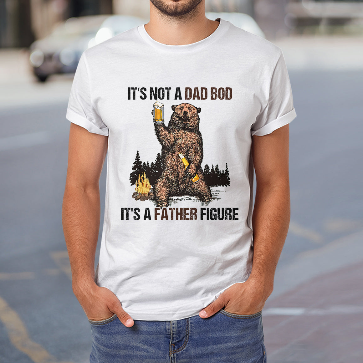 Dad Funny Bear Its Not A Dad Bod Its A Father Figure MDAY2305001Y Light Classic T Shirt