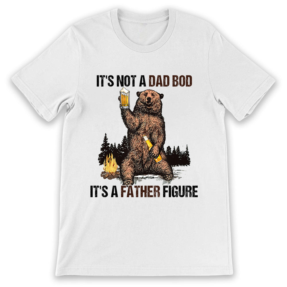 Dad Funny Bear Its Not A Dad Bod Its A Father Figure MDAY2305001Y Light Classic T Shirt