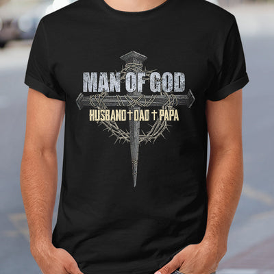 Faith Man Of God Husband Dad Papa DNRZ0707002Y Dark Classic T Shirt