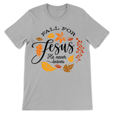 Fall For Jesus HHQZ1110003Z Light Classic T Shirt
