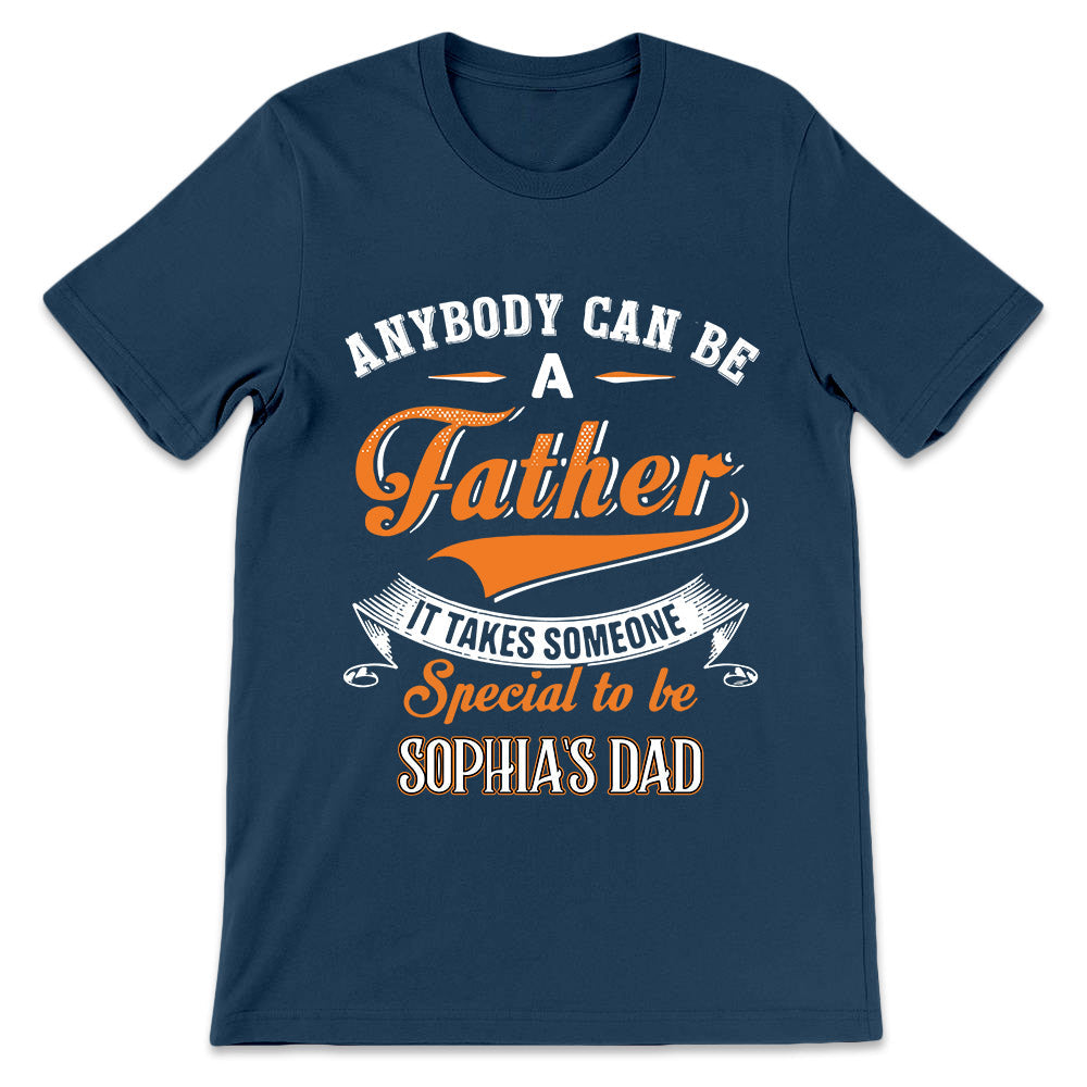 Father Gift Anybody Can Be A Father DGAY0808009Y Dark Classic T Shirt