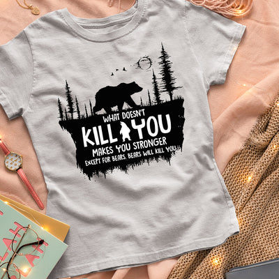 Hiking What Doesnt Kill You Make You Stronger MDGB1910009Z Light Classic T Shirt