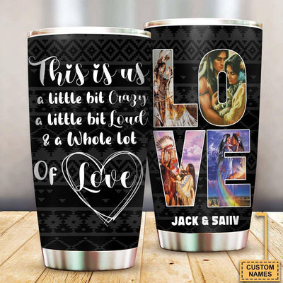 Native American Couple This Is Us Personalized - Tumbler - Owls Matrix LTD