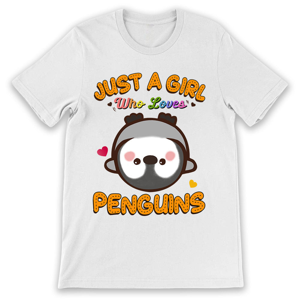 Penguin Just A Girl Who Loves Penguins TNLZ2504013Y Light Classic T Shirt