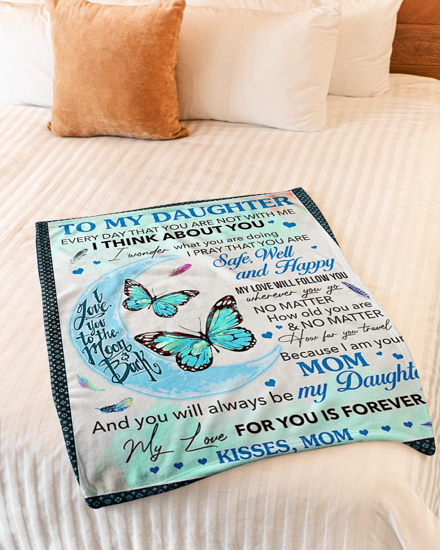 Butterfly My Gift To Daughter Every Day That You're Not With Me - Flannel Blanket - Owls Matrix LTD