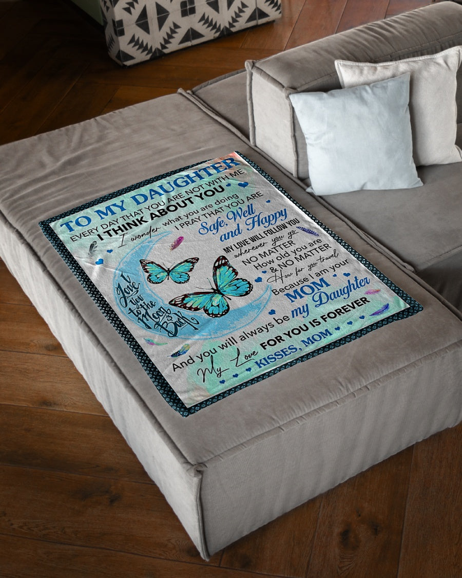 Butterfly My Gift To Daughter Every Day That You're Not With Me - Flannel Blanket - Owls Matrix LTD