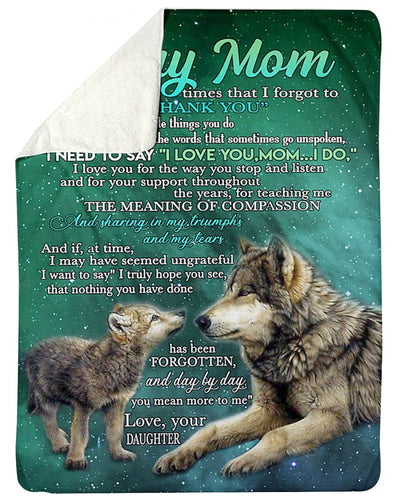 Wolf I Loved You My Whole Life Mother - Flannel Blanket - Owls Matrix LTD