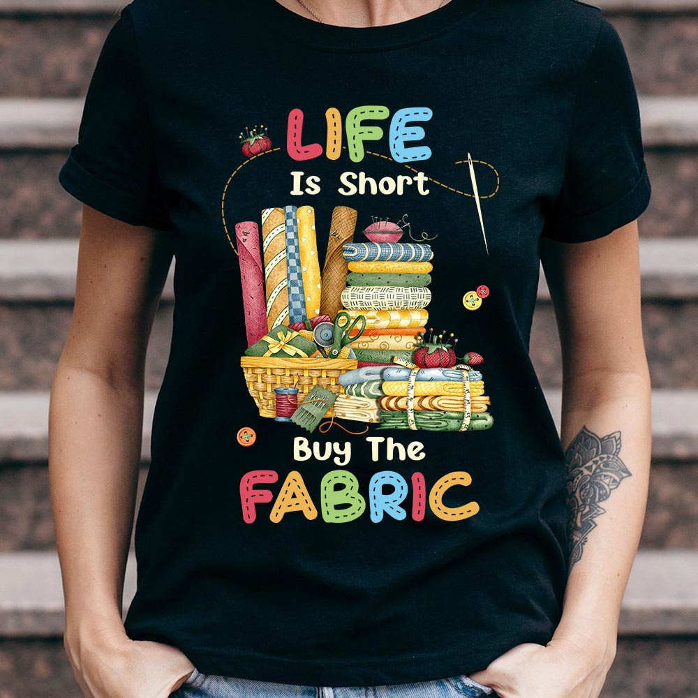Sewing Life Is Short Buy The Fabric NNAY1306002Y Dark Classic T Shirt