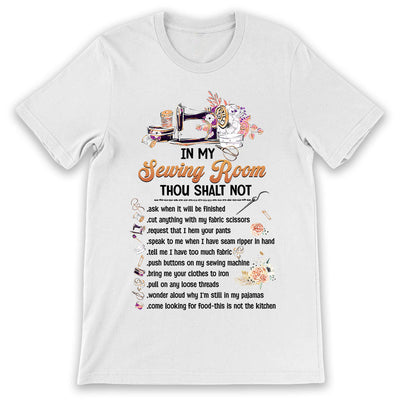 Sewing Lover In My Sewing Room Thou Shalt Not LHAY1506001Y Light Classic T Shirt
