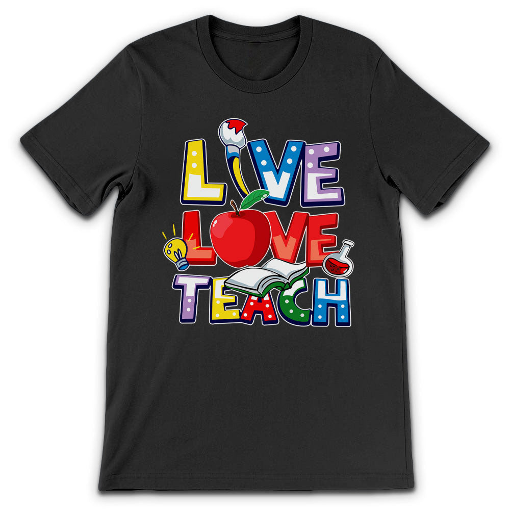 Teacher Live Love Teach HARZ1510042Z Dark Classic T Shirt