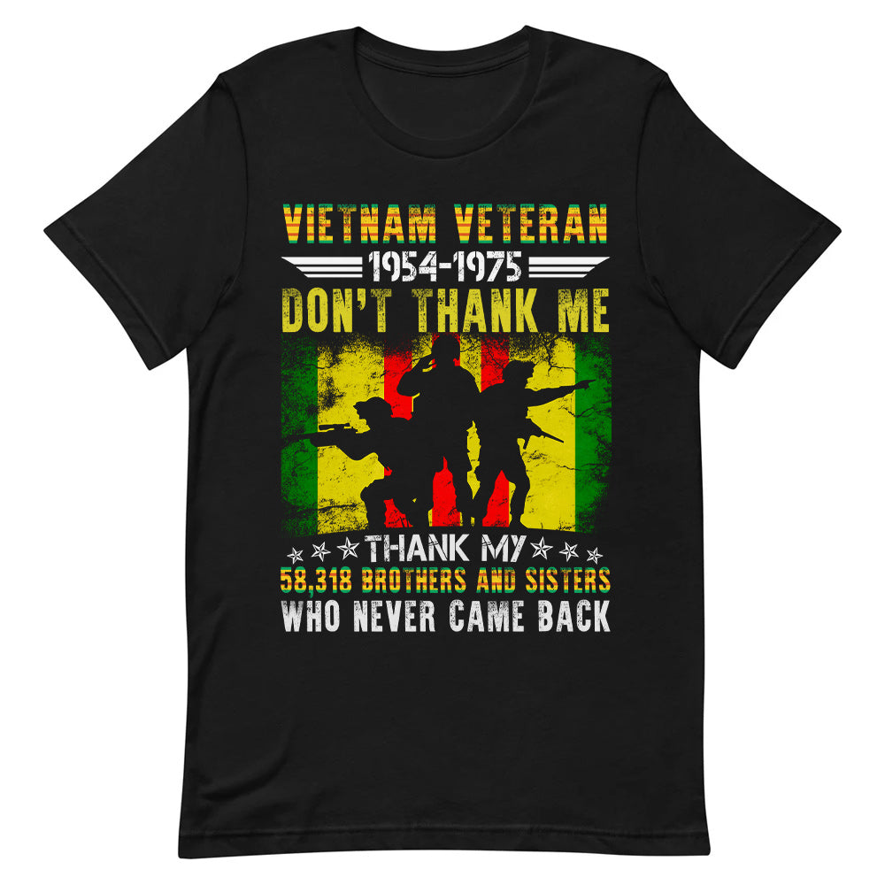 Veteran Dont Thank Me Thank My Brothers And Sisters DNRZ0405006Y Dark Classic T Shirt