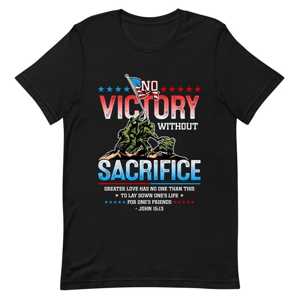 Veteran No Victory Without Sacrifice NNRZ0605005Y Dark Classic T Shirt