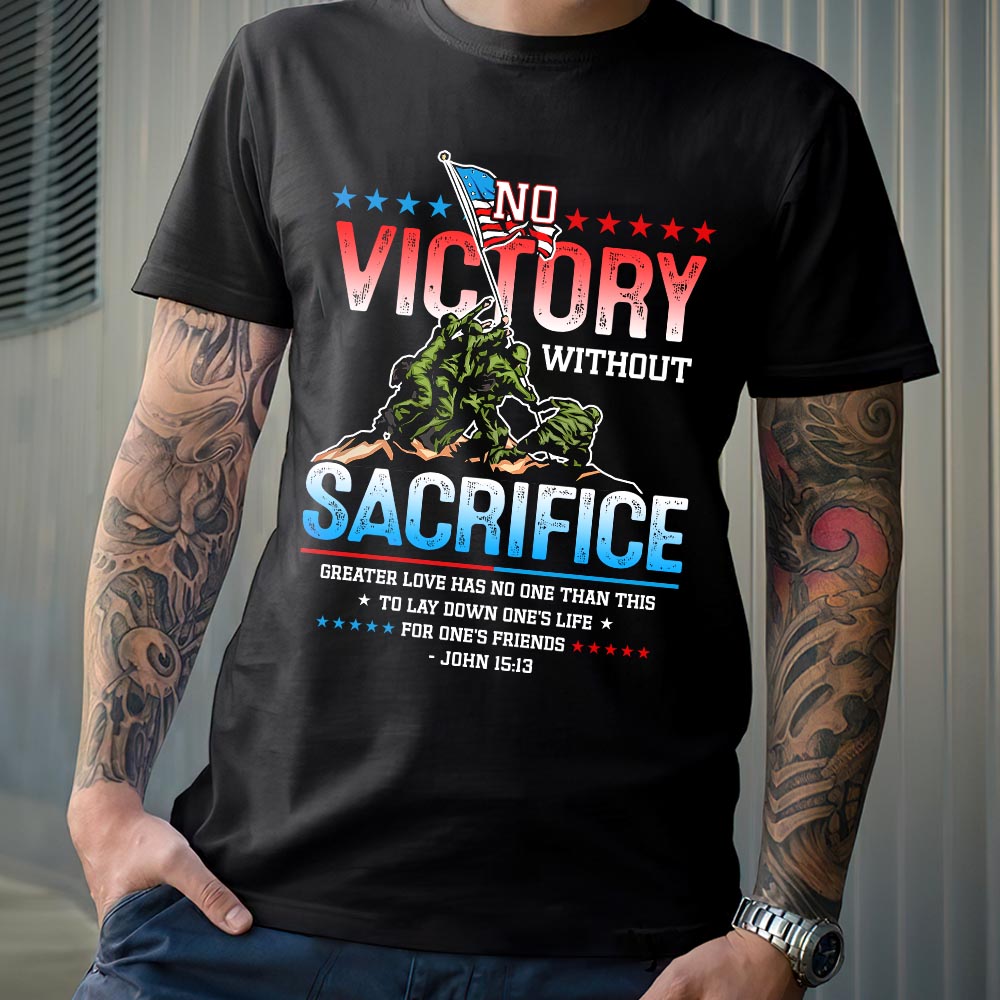 Veteran No Victory Without Sacrifice NNRZ0605005Y Dark Classic T Shirt