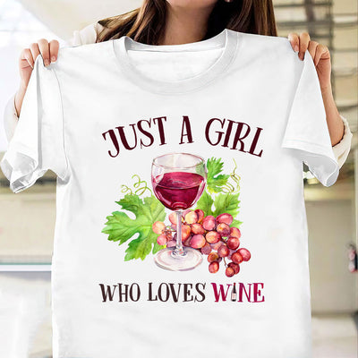 Wine Just A Girl Who Loves Wine TNRZ2904005Y Light Classic T Shirt